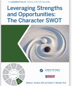 Leveraging Strengths and Opportunities: The Character SWOT - SEL and Character Skills
