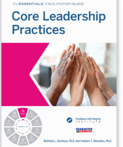 Core Leadership Practices - SEL and Character Skills