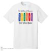 The Six Pillars of Character Live at - School (Customizable) - White Shirt