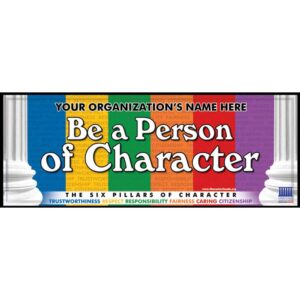Be a Person of Character Banner