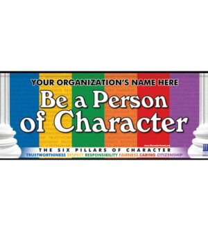 Be a Person of Character Banner