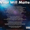 Poem Posters - What Will Matter