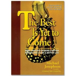 The Best is Yet to Come