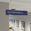 Custom Street Sign - Display - Trustworthiness