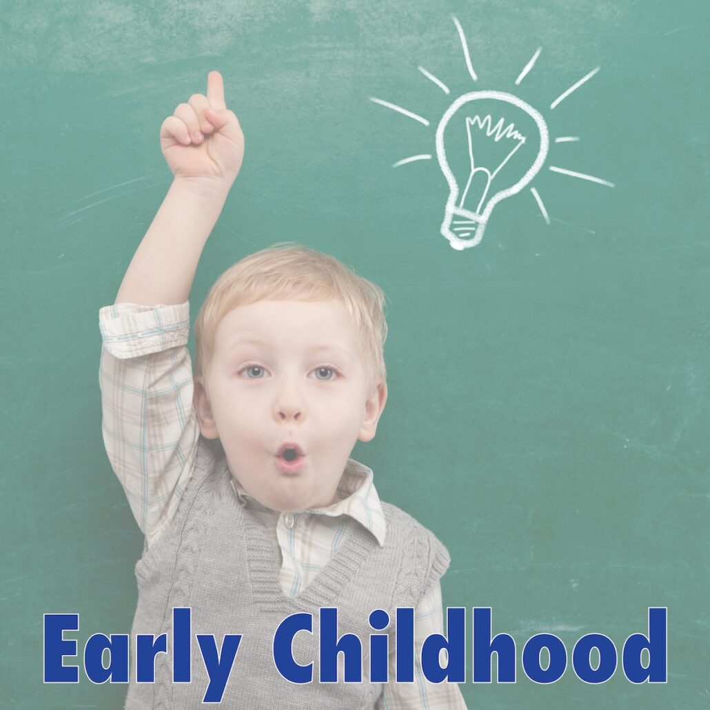 early childhood