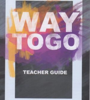 Way To Go Teacher Guide