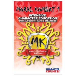 moral kombat - character education